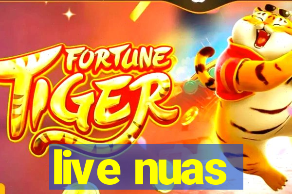 live nuas